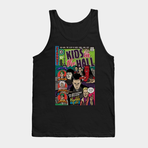 The Kids in the Hall (Culture Creep) Tank Top by Baddest Shirt Co.